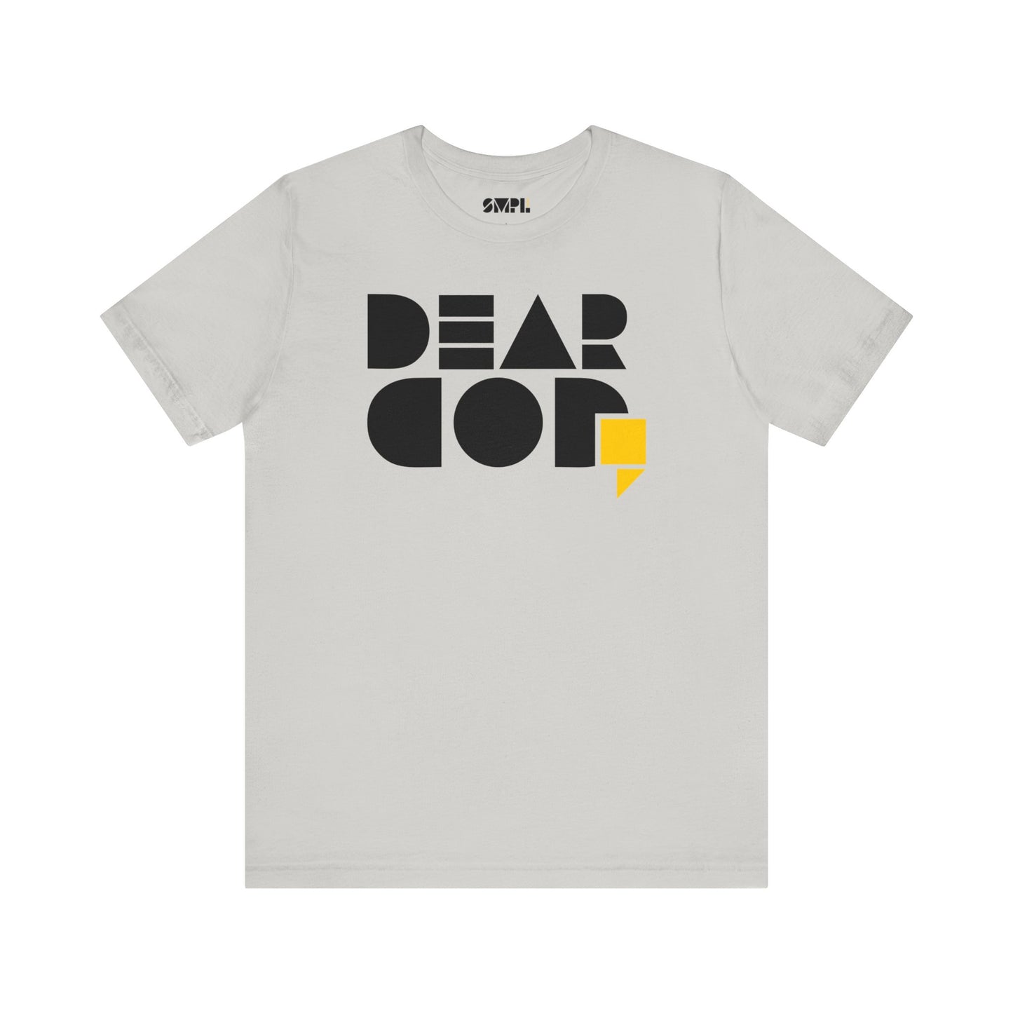 Women's "Dear God," SMPL Font — Jersey Short Sleeve Tee