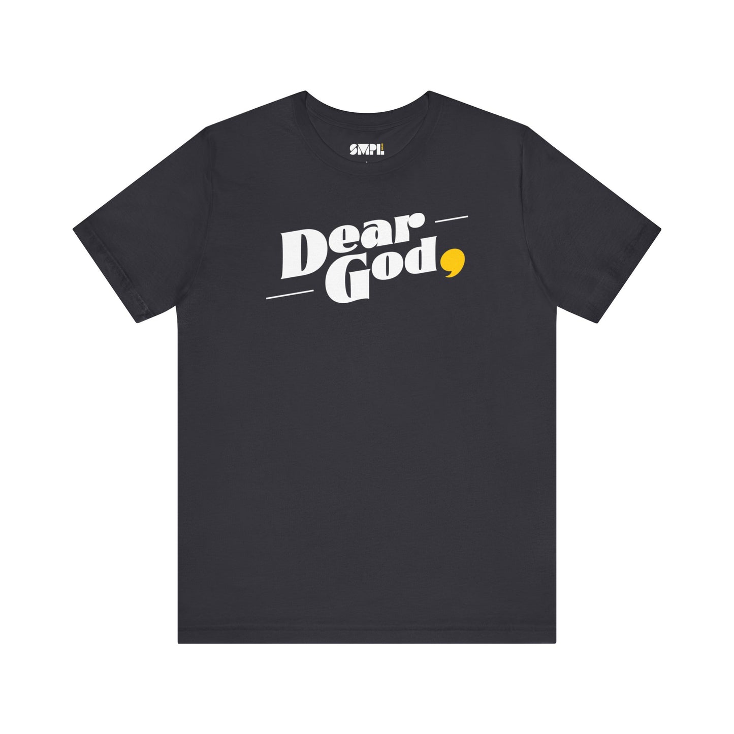 Women's "Dear God," Pop Tee — Jersey Short Sleeve Tee