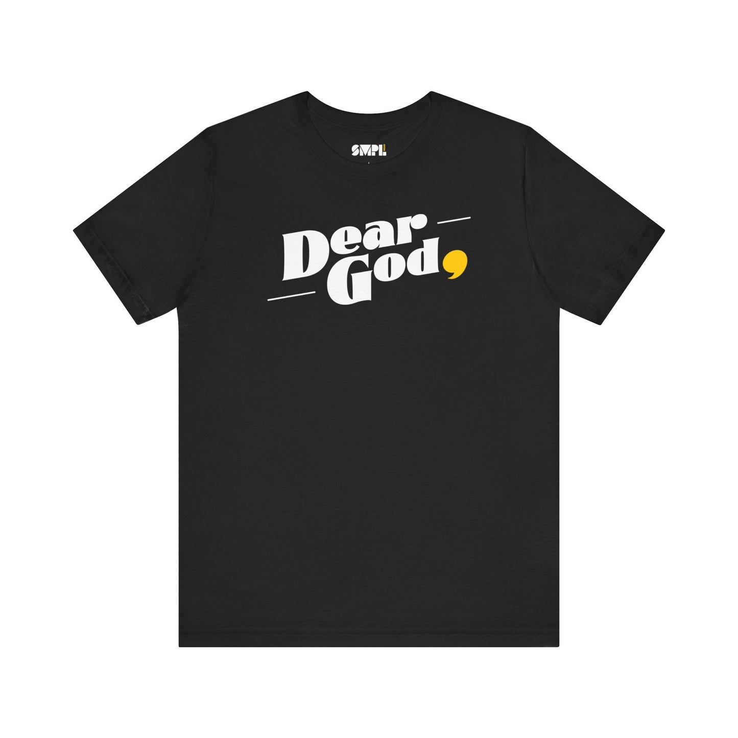 Women's "Dear God," Pop Tee — Jersey Short Sleeve Tee