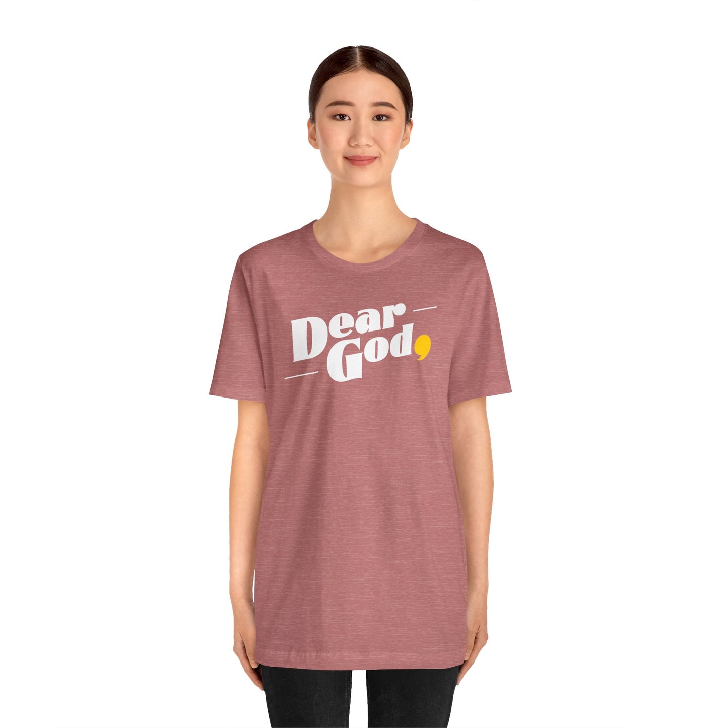 Women's "Dear God," Pop Tee — Jersey Short Sleeve Tee